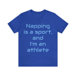 Napping is a Sport T-shirt