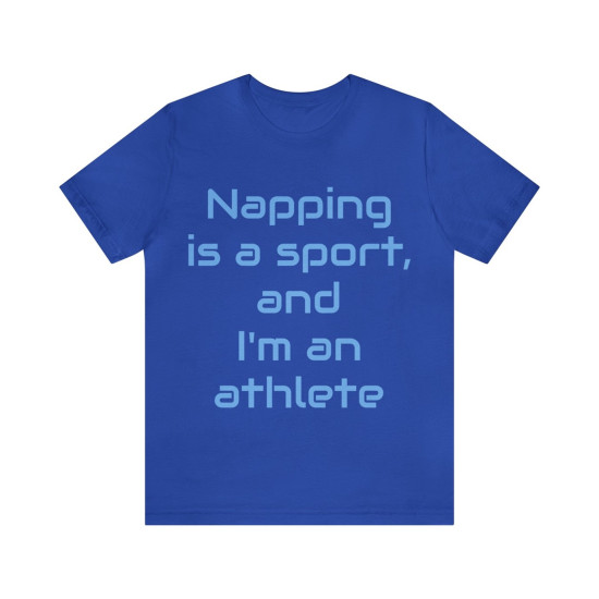 Napping is a Sport T-shirt