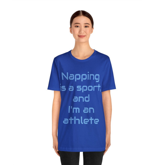 Napping is a Sport T-shirt