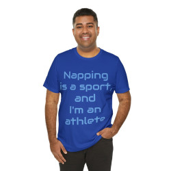 Napping is a Sport T-shirt